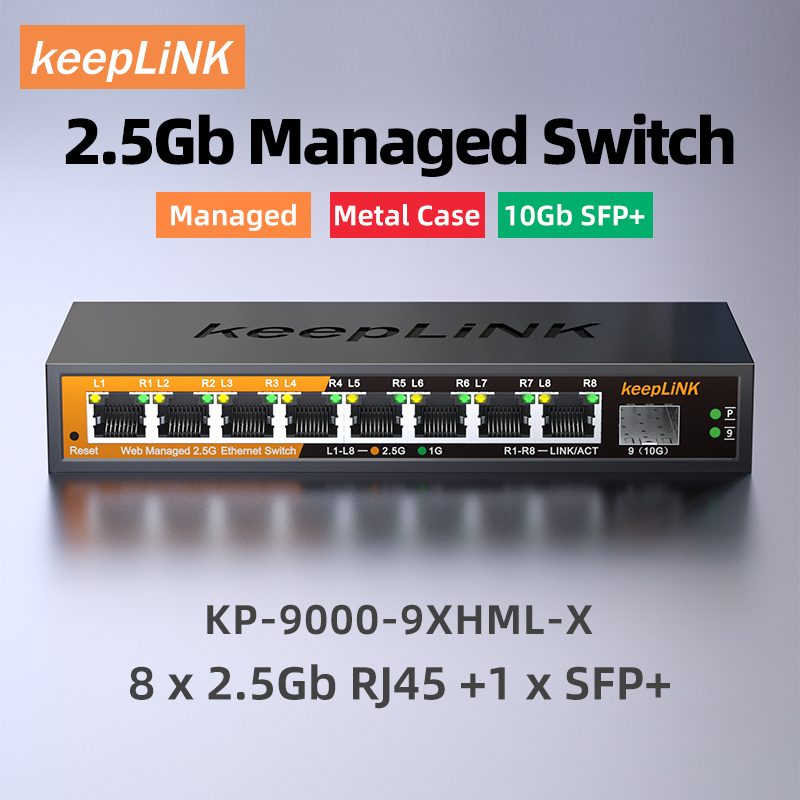 KeepLiNK 2.5Gb Managed Switch  - đánh giá và giá Sfp+ 10G Managed Switch 8 Port